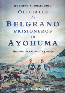 Presentación Oficiales de Belgrano prisioneros en Ayohuma